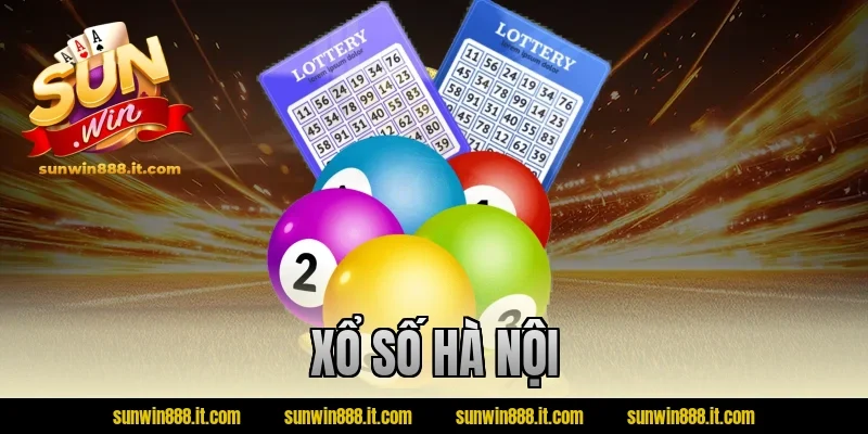 Xổ Số Hà Nội – Theo Dõi Nhanh, Đầy Đủ Và Chính Xác Mỗi Ngày